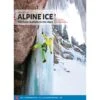 Alpine Ice - The Best Icefalls In The Alps Vol. 2