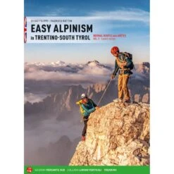 Easy Alpinism In Trentino: South Tyrol: Vol 2