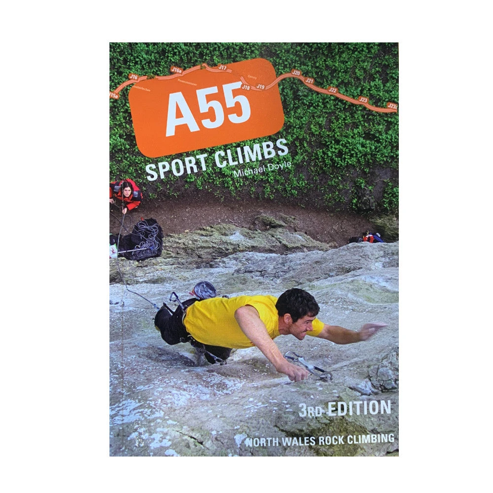 A55 Sport Climbs - 3rd Edition 1 A55 Sport Climbs - 3rd Edition