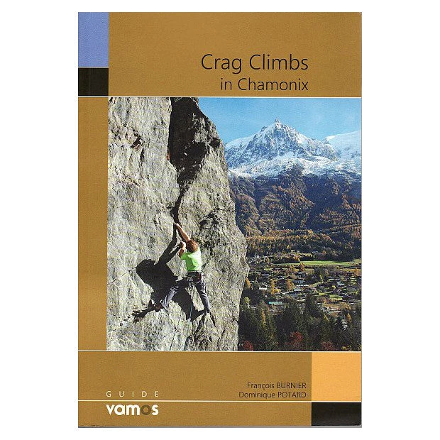 Chamonix Crag Climbs 1 Chamonix Crag Climbs