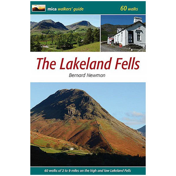 The Lakeland Fells: 60 Walks 1 The Lakeland Fells: 60 Walks
