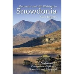Mountain And Hill Walking In Snowdonia Vol 1