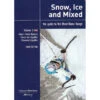 Snow, Ice And Mixed Vol 2 - Mont Blanc (3rd Edition)